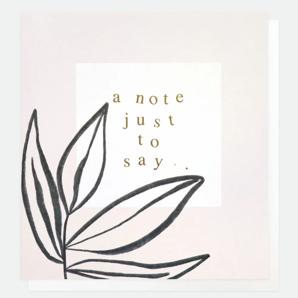 A Note Just To Say Everyday Card>Caroline Gardner Best Sale