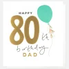 Balloon 80th Birthday Card For Dad>Caroline Gardner New