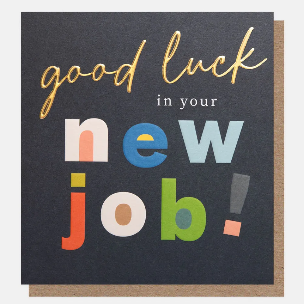 Good Luck In Your New Job Card>Caroline Gardner Best