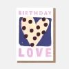 Spotty Heart Birthday Love Card>Caroline Gardner New